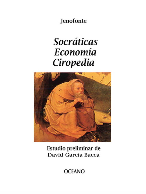 Title details for Socráticas. Economía. Ciropedia by Jenofonte Jenofonte - Available